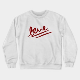 True Love Crewneck Sweatshirt